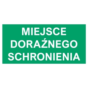 Miejsce doraźnego schronienia